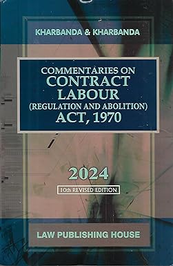 Commentaries-on-Contract-Labour-(Regulation-and-Abolition)-Act,1970-[10th-Revised-Edition]